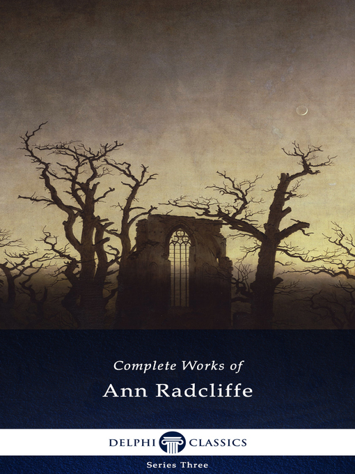 Title details for Delphi Complete Works of Ann Radcliffe (Illustrated) by Ann Radcliffe - Available